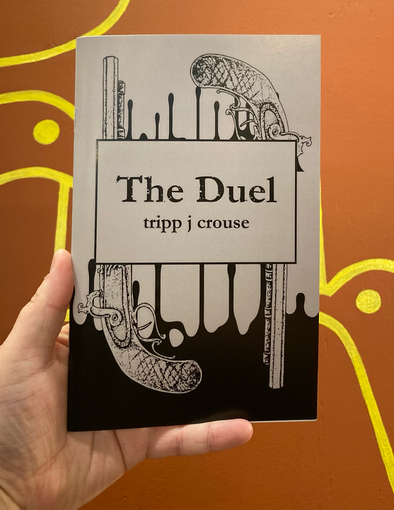 The Duel by tripp j crouse