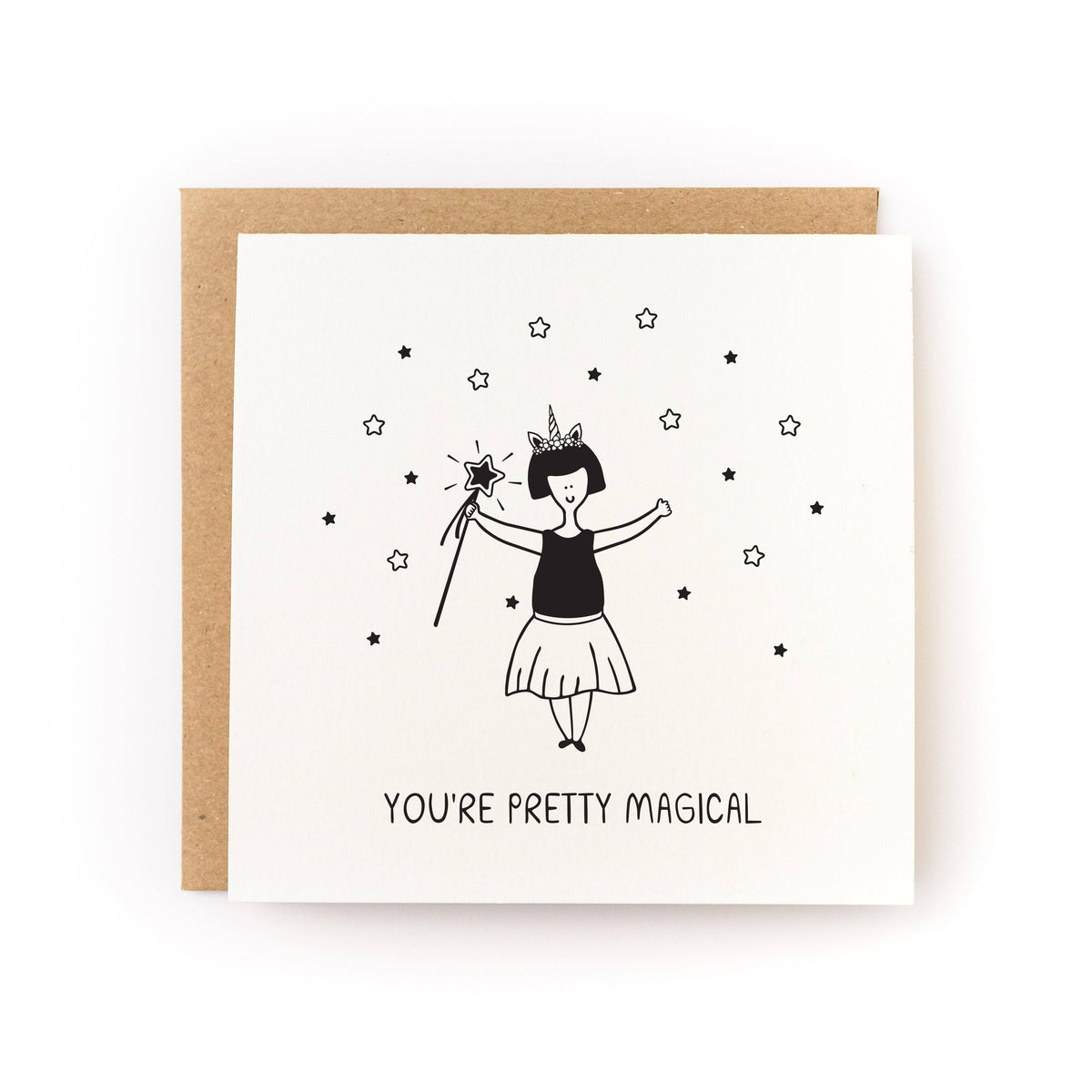 You're Pretty Magical Card - Letterpress Printed