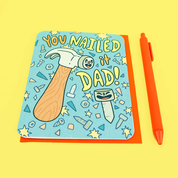 You Nailed It Dad Father's Day Greeting Card