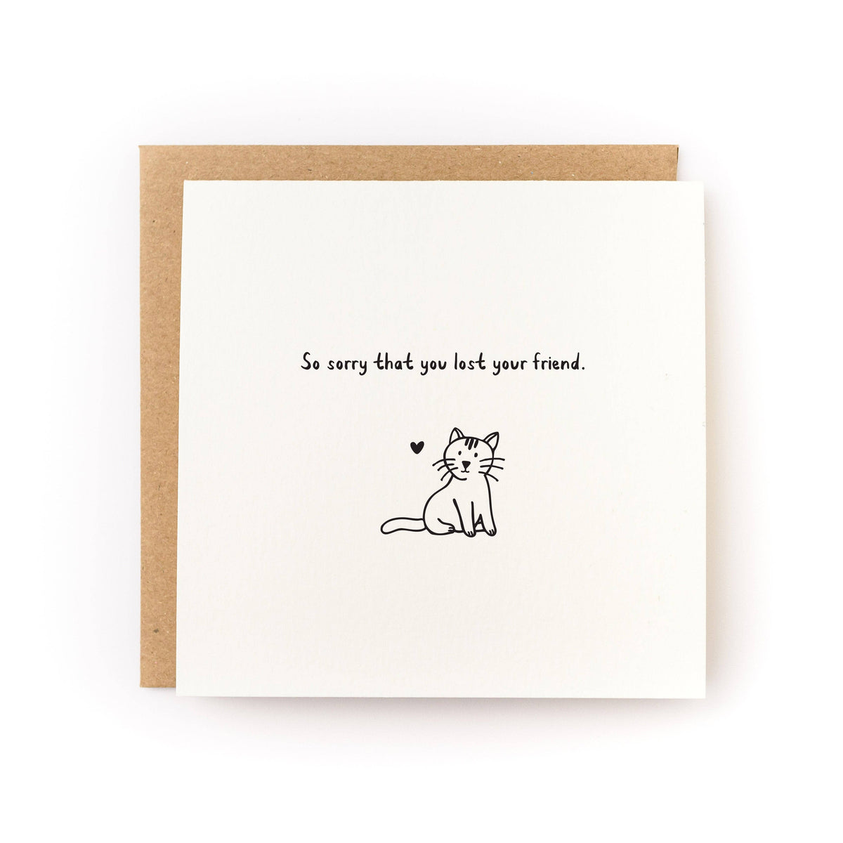 Lost Cat Friend Sympathy Card - Letterpress Printed