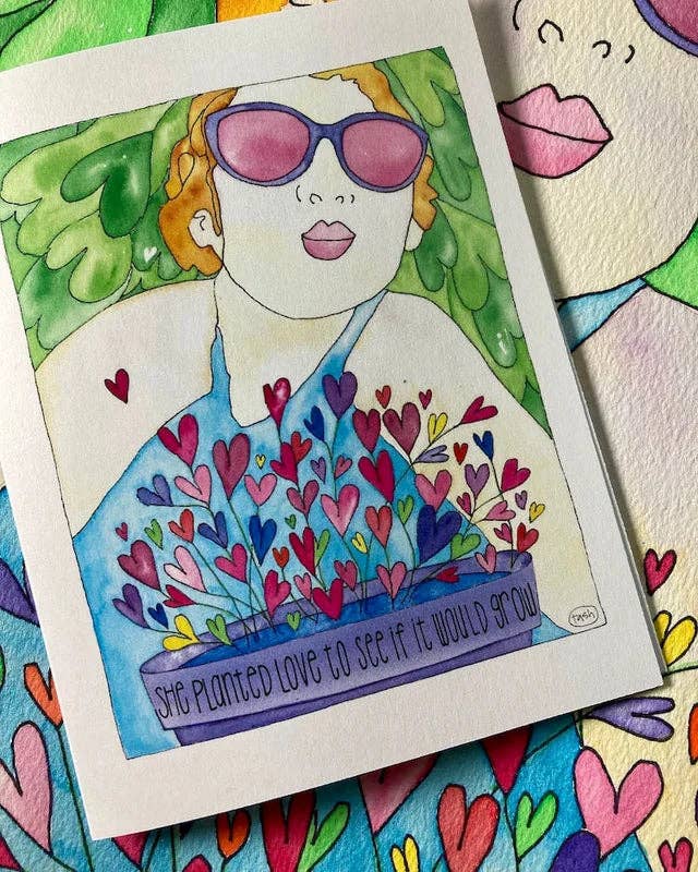 She Planted Love Note Card