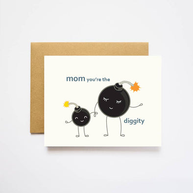 Moms Bomb Diggity Card - 4.25" x 5.5" (A2)