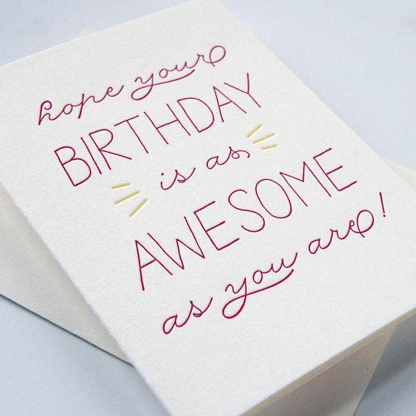 Birthday Awesome - Letterpress Birthday Greeting Card