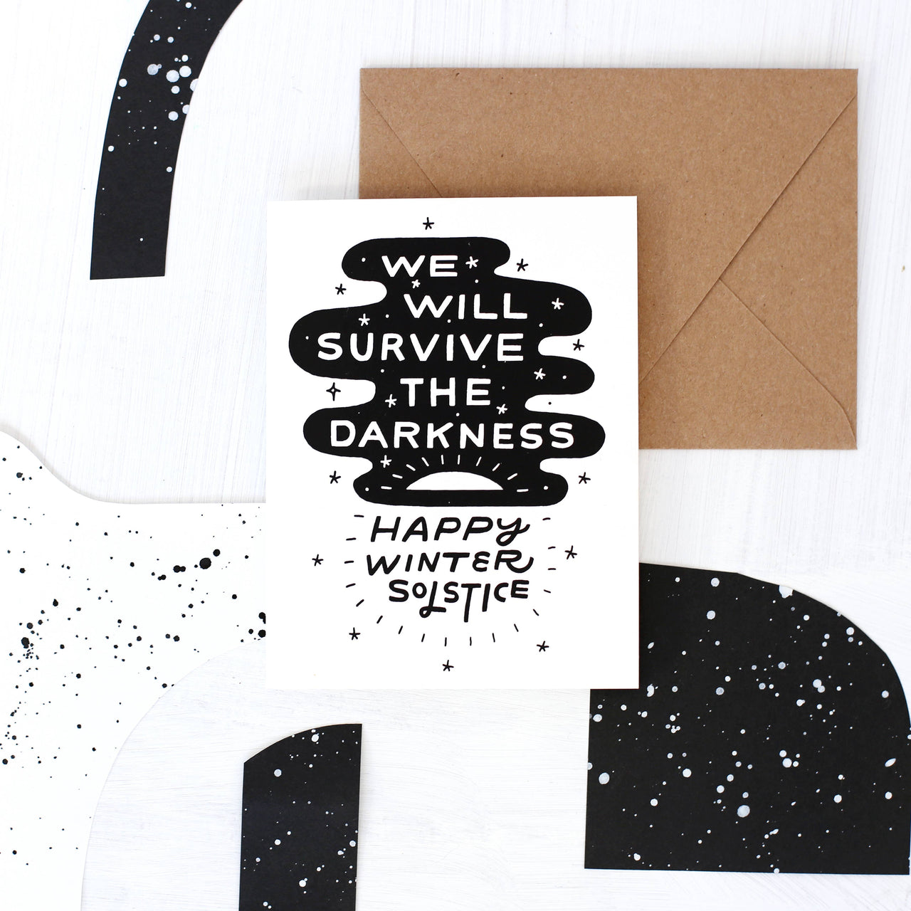 Survive The Darkness Winter Solstice Card