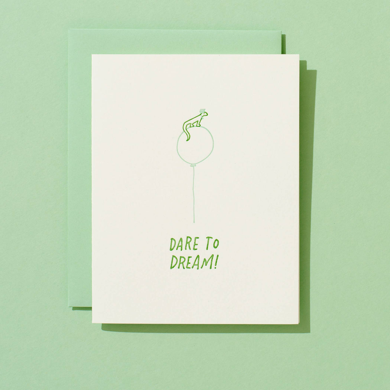 Dare To Dream - Letterpress Greeting Card