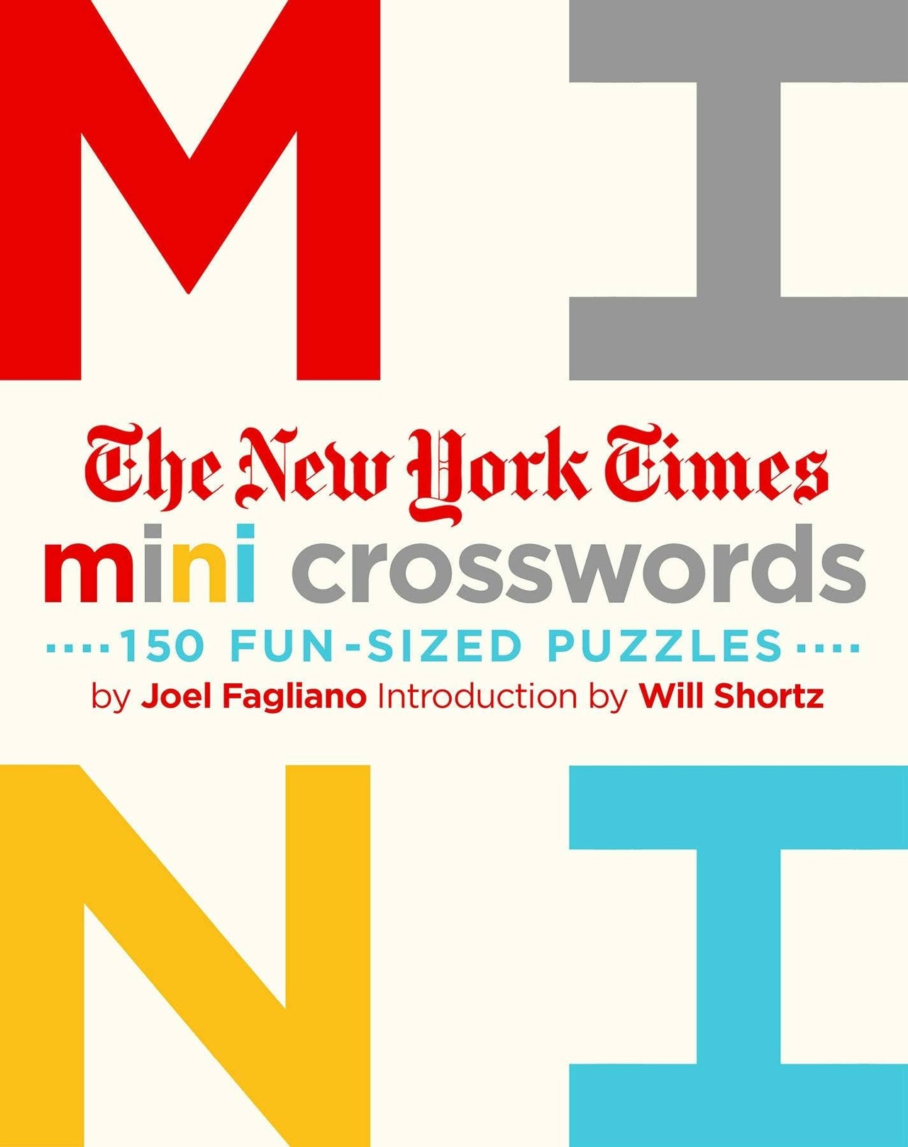Nyt Mini Xwords Vol 1: 150 Easy Fun-Sized Puzzles