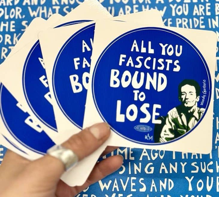All You Fascists Bound to Lose - Vinyl Sticker