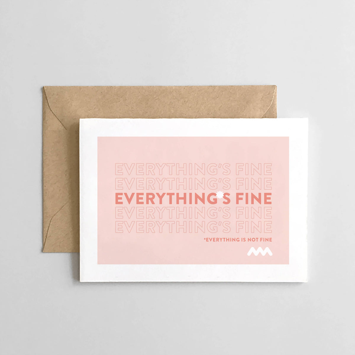 Everything's Fine*