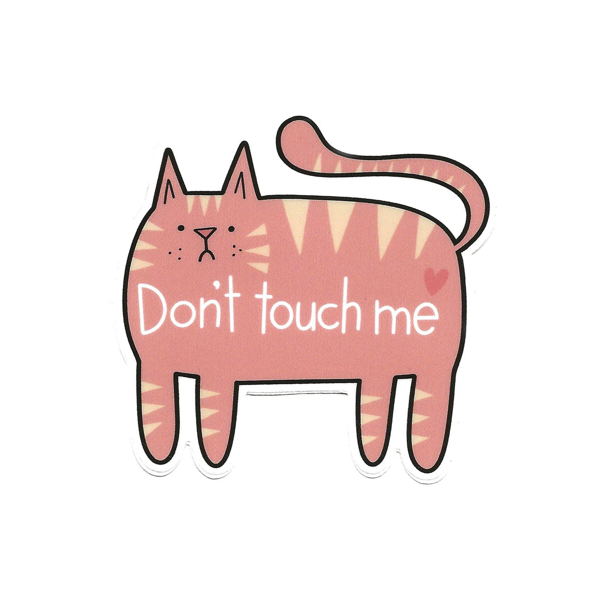 Don't Touch Me Cat Sticker