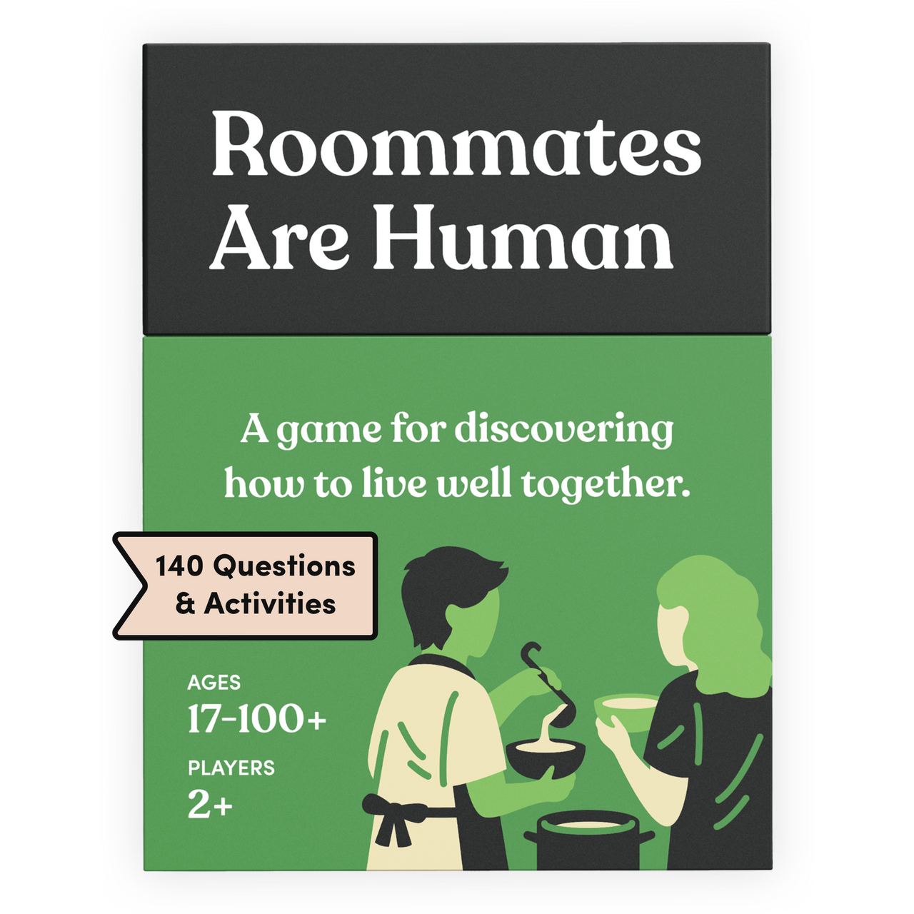 Roommates Are Human