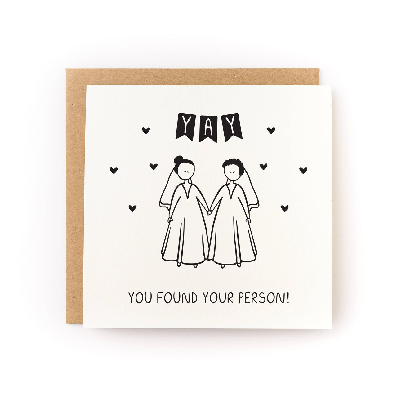You Found Your Person (Bride/Bride) Wedding Card