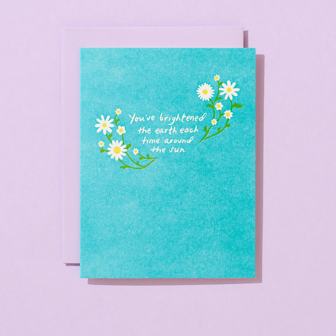 Brighten The Earth - Letterpress Greeting Card