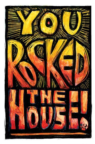 You Rocked the House! Card