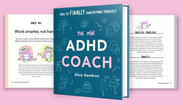 The Mini ADHD Coach: Tools and Support to Make Life Easier