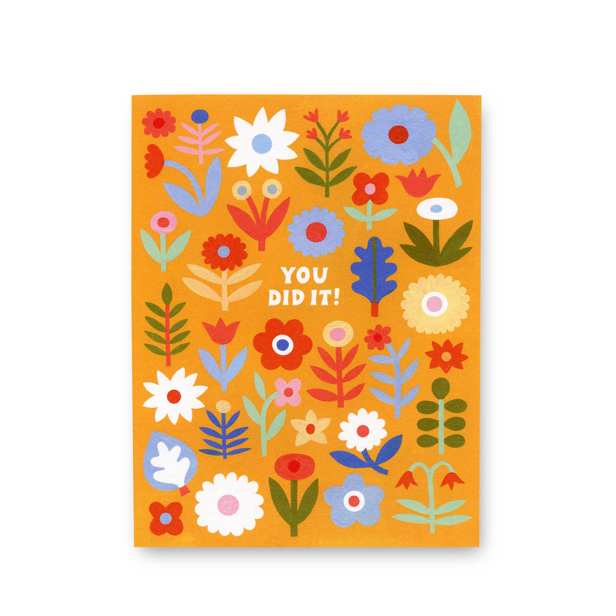 You Did It Greeting Card