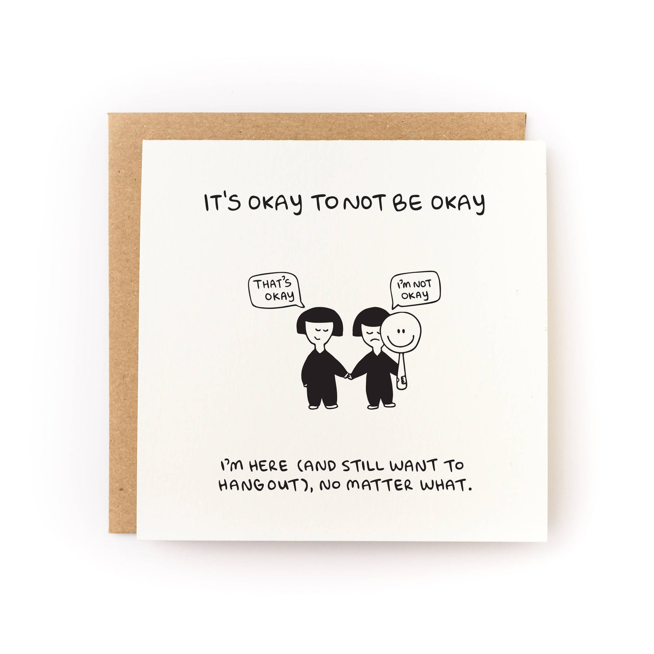 It's Okay to Not Be Okay Sympathy Card