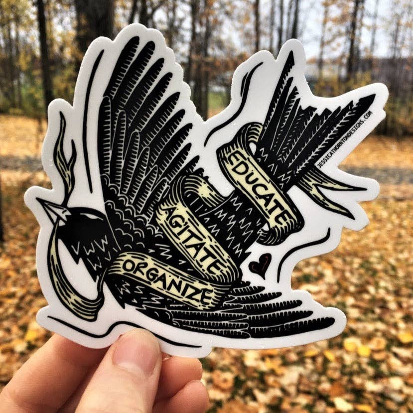 Educate, Agitate, Organize Sticker