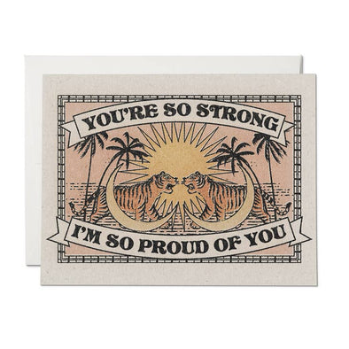 You're So Strong Greeting Card
