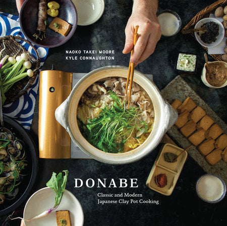 Donabe: Classic and Modern Japanese Clay Pot Cooking