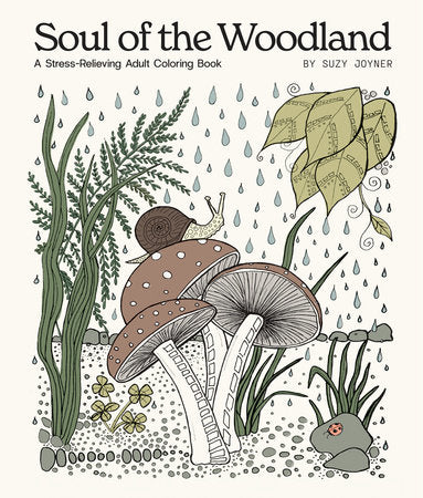 Soul of the Woodland: A Stress-Relieving Adult Coloring Book