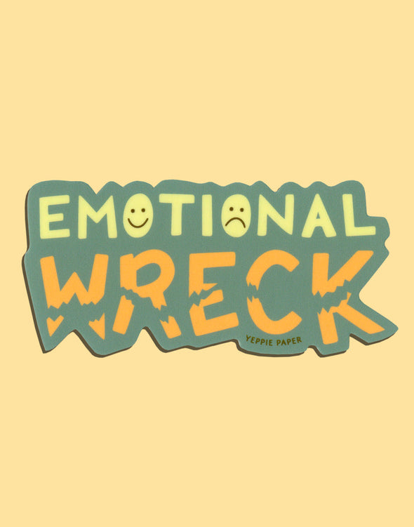 Emotional Wreck Sticker