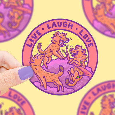 Live Laugh Love Hyena Vinyl Sticker