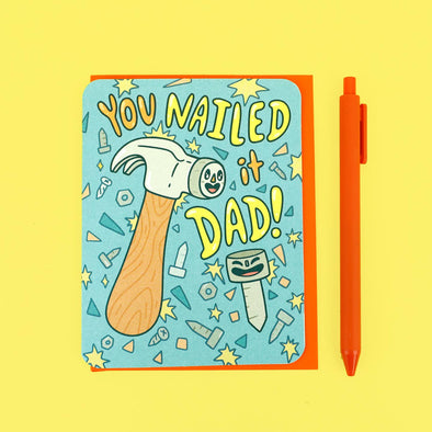 You Nailed It Dad Father's Day Greeting Card