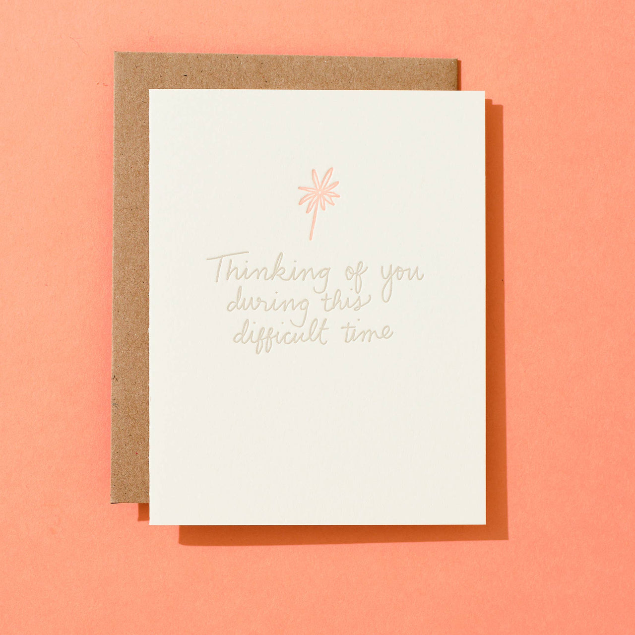 Difficult Time - Letterpress Greeting Card
