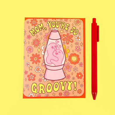 Mom, You're So Groovy Mother's Day Birthday Greeting Card
