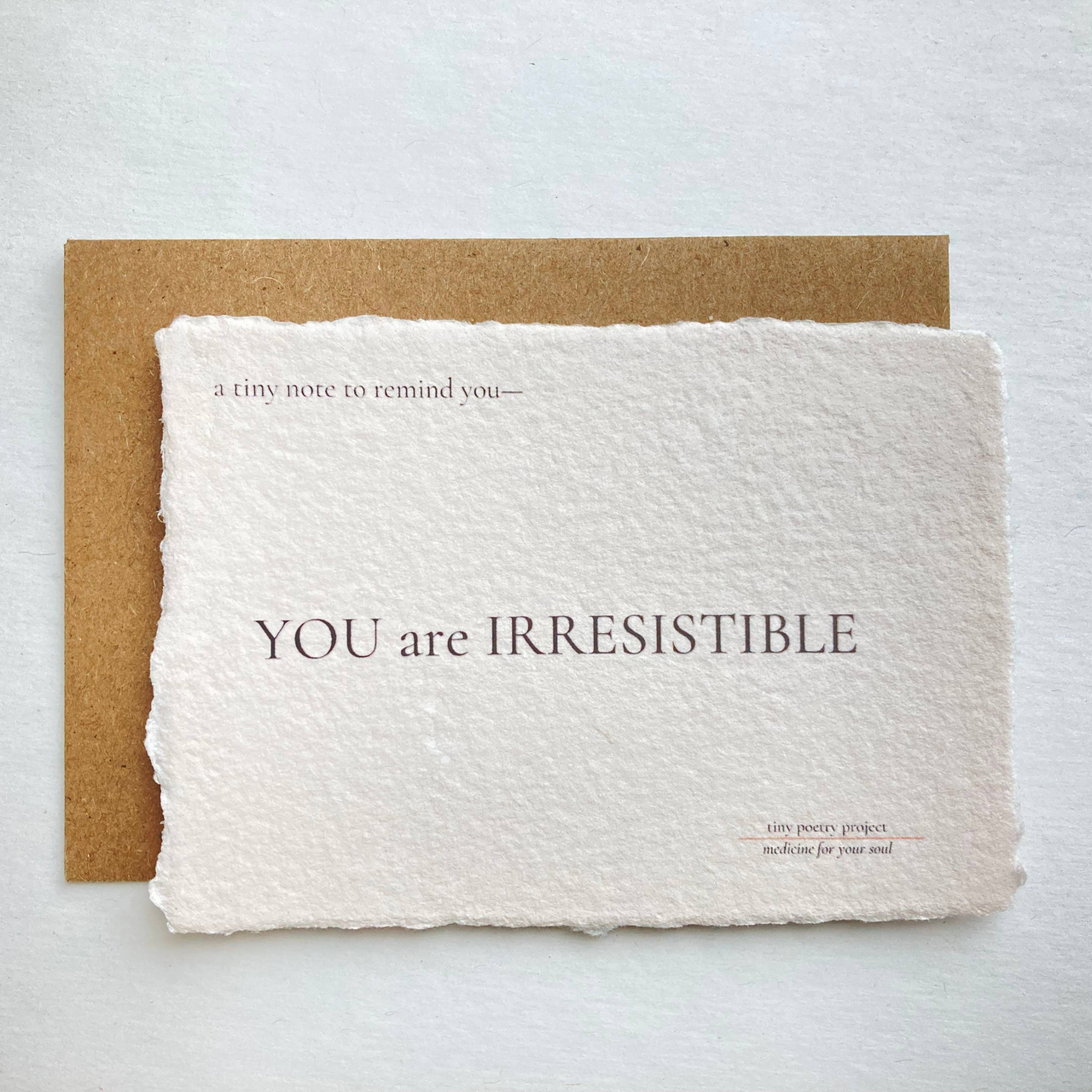 YOU are IRRESISTIBLE: LIFT ME UP! CARD