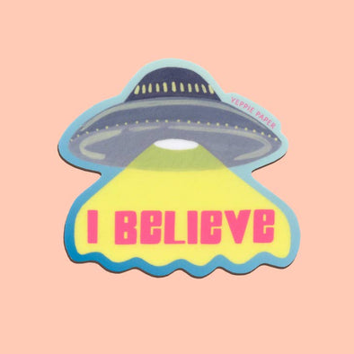 I Believe UFO / UAP Sticker
