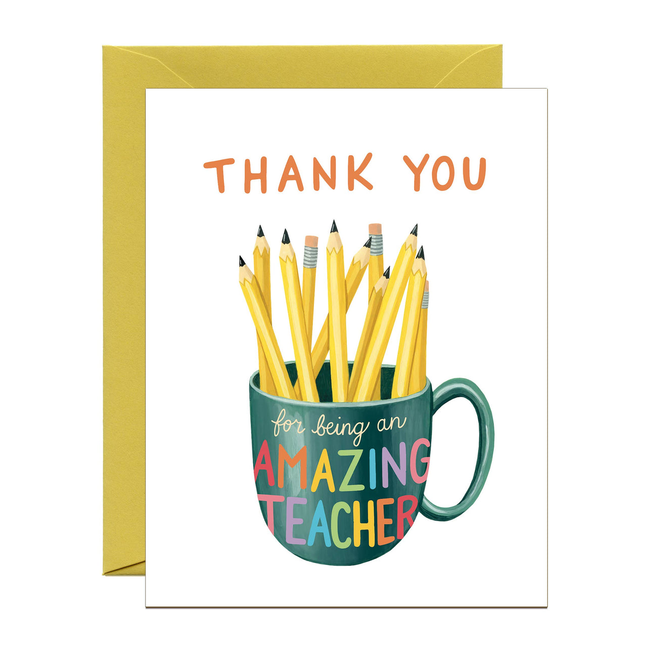 Pencils & Rainbow Mug Teacher Appreciation Card