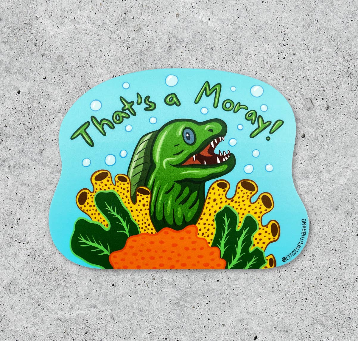 That's A Moray! Vinyl Sticker