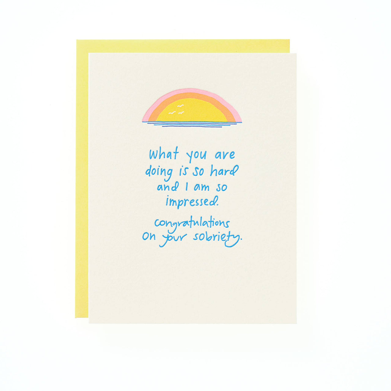 Impressed Sobriety - Letterpress Greeting Card