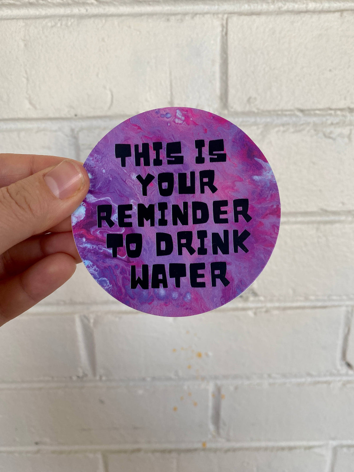 This is Your Reminder to Drink Water Sticker - Pink - Vinyl