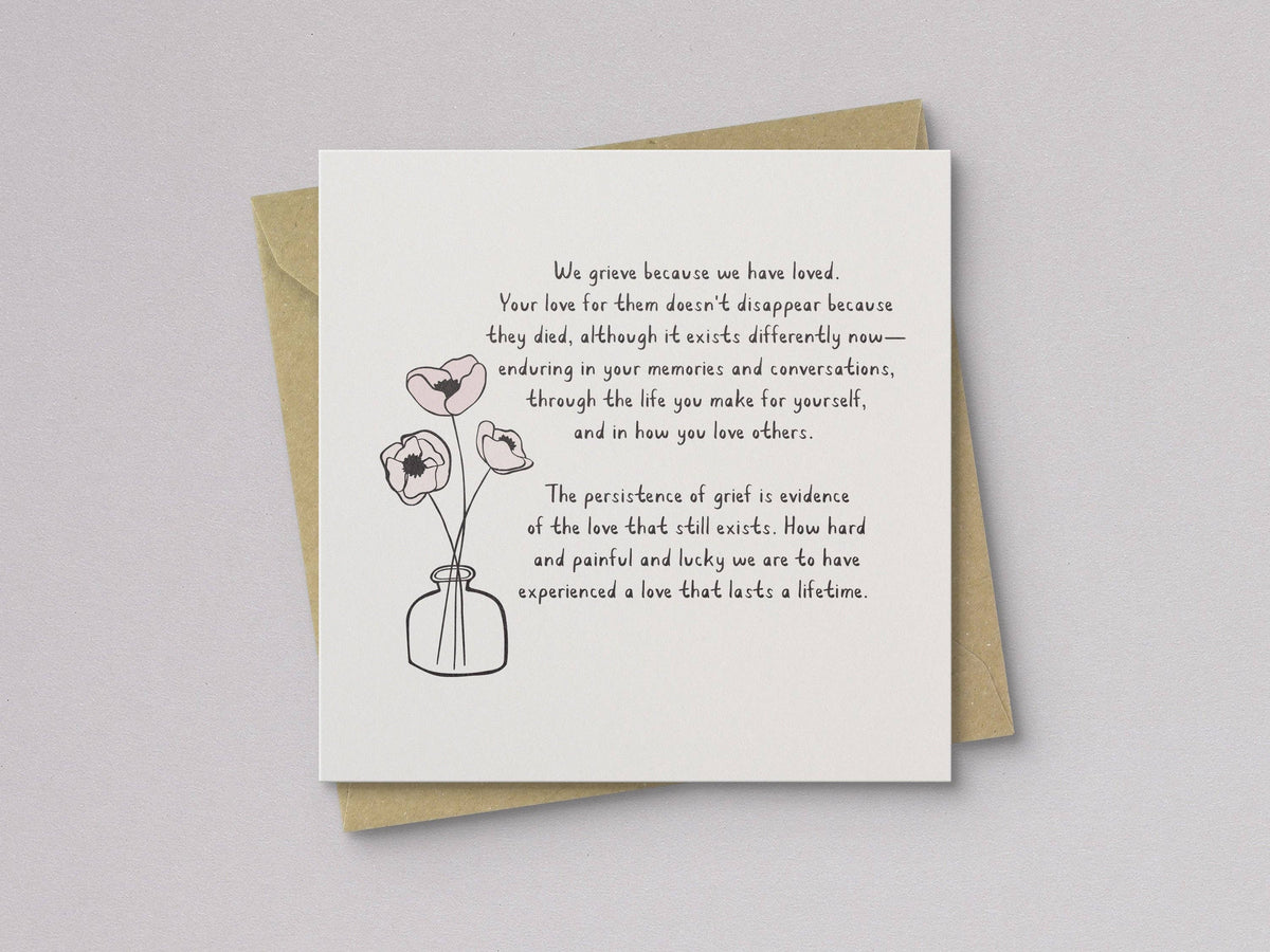 Grief Is Love Sympathy Card - Letterpress Printed