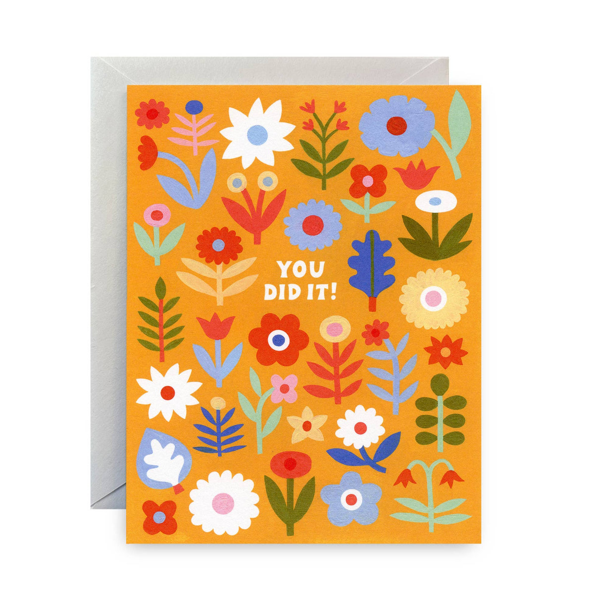 You Did It Greeting Card
