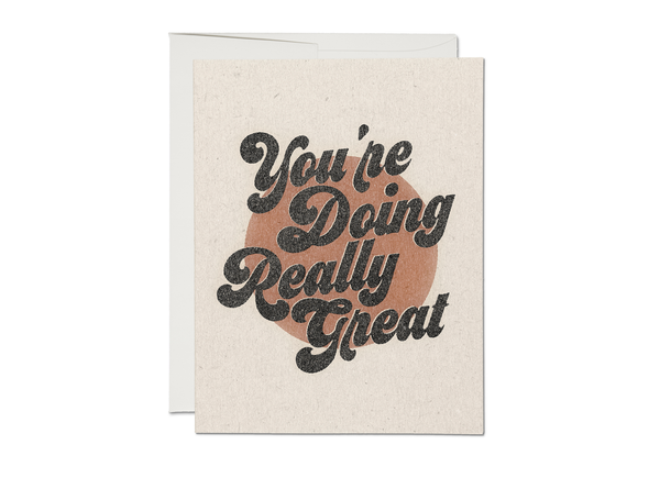 You're Doing Great Card