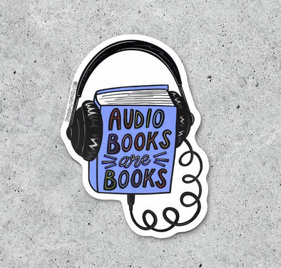 Audiobooks are Books Sticker