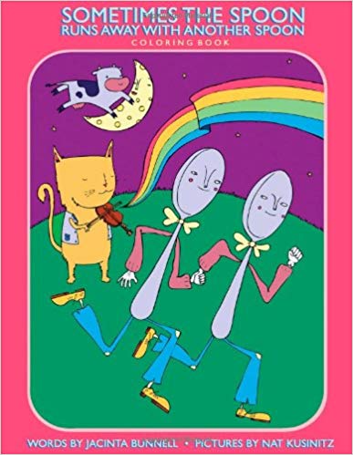 Sometimes the Spoon Runs Away with Another Spoon Coloring Book