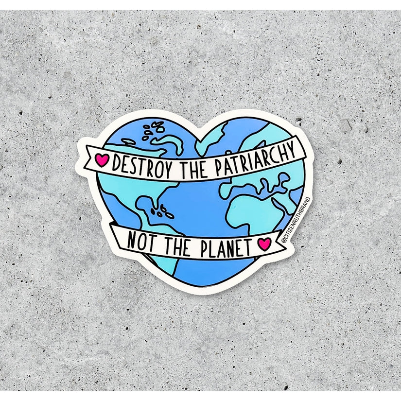 Destroy the Patriarchy Vinyl Sticker