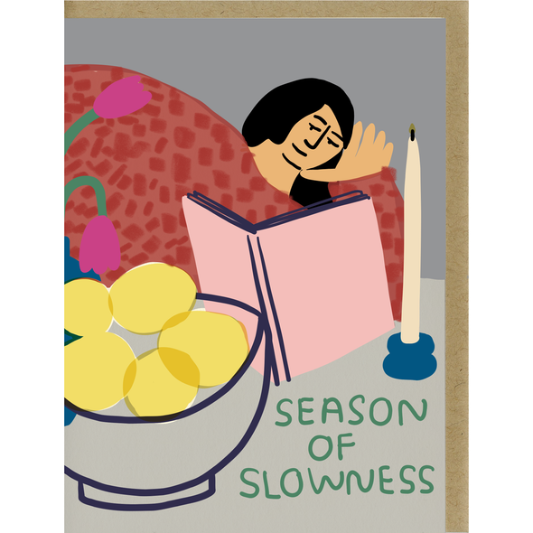 Season of Slowness Card