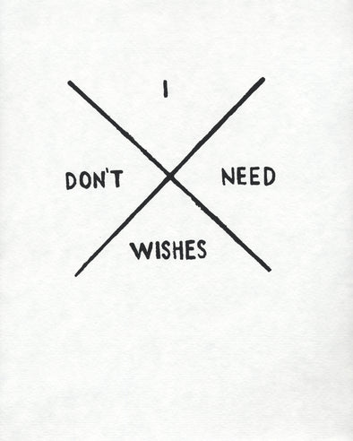 I Don't Need Wishes