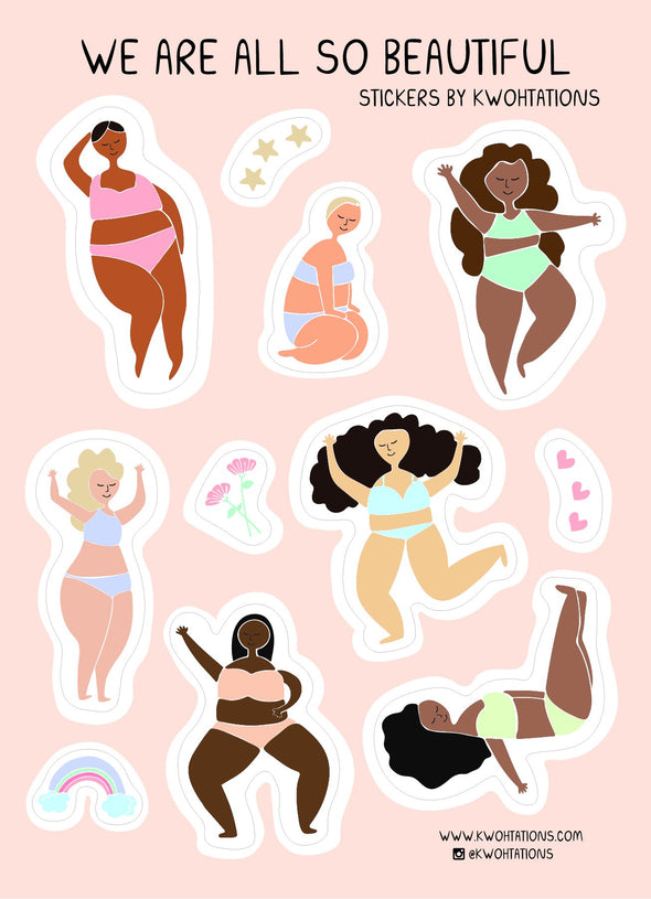 We Are All So Beautiful: Sticker Sheet